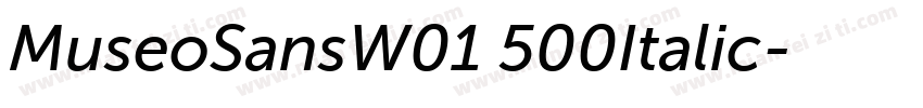 MuseoSansW01 500Italic字体转换